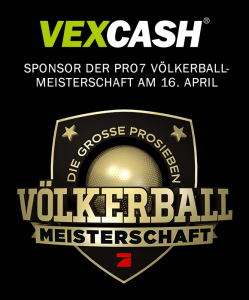 VEXCASH - Sponsor der "Großen Pro7 Völkerball Meisterschaft" VEXCASH - Sponsor der "Großen Pro7 Völkerball Meisterschaft"